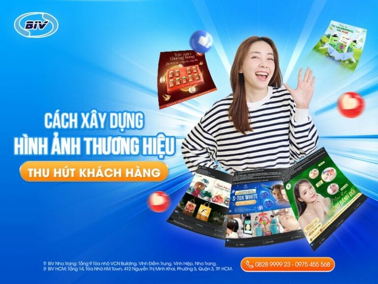 biv marketing cach xay dung hinh anh thuong hieu thu hut khach hang